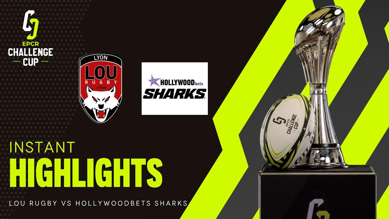 Instant Highlights - Lou Rugby v Hollywoodbets Sharks │ EPCR Challenge Cup 2026/27