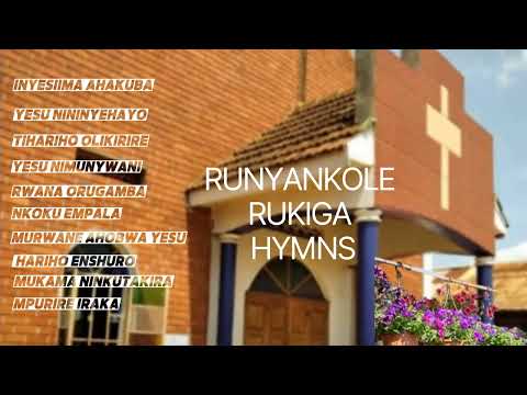 Runyankole Rukiga gospel Anglican  Hymns for all season