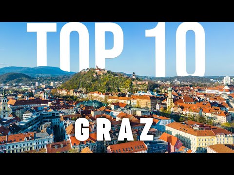 10 BEST Things To Do In Graz | Graz Travel Guide
