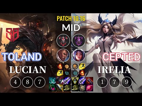 SB TolanD Lucian vs Cepted Irelia Mid - KR Patch 10.16