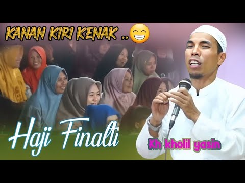 Kanan kiri kenak 😁 HAJI PINALTI ~ Ceramah kh kholil yasin terbaru 2025