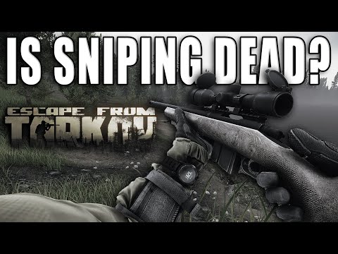 Is Sniping as We Know it Dead? - Tarkov Patch 12.7 - Escape from Tarkov News