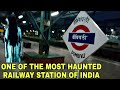 Dombivli Railway Station in Lockdown || One of the Most Haunted Railway Station of India!!!
