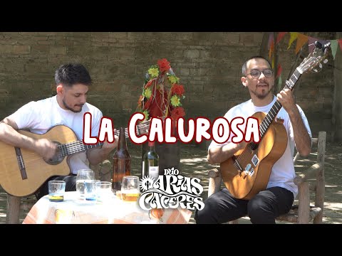 La Calurosa - Dúo Arias Cáceres