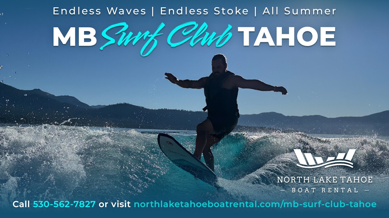 MB Surf Club Tahoe