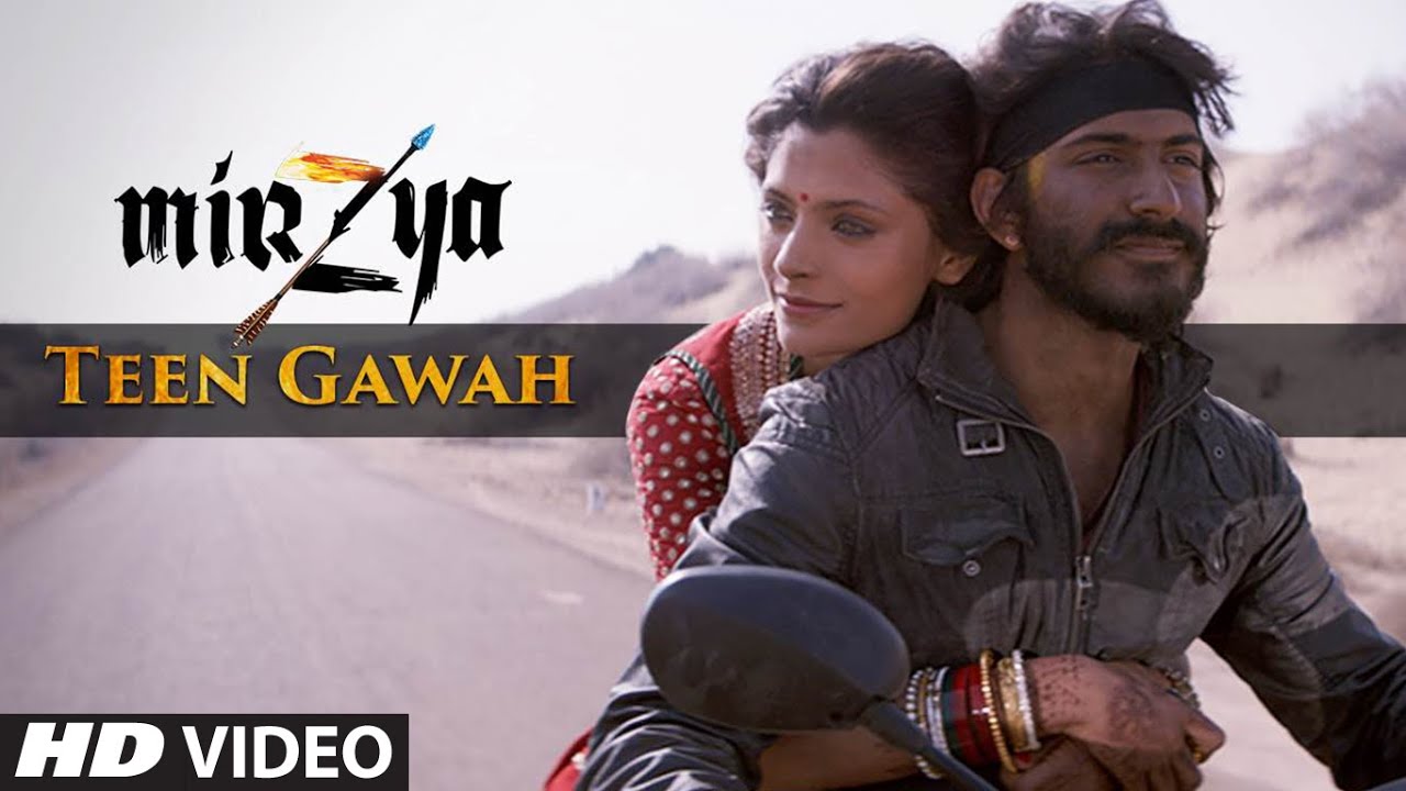 Teen Gawah Hain Ishq Ke Lyrics | Mirzya – Dare To Love | Sain Zahoor, Siddharth Mahadevan | Shankar Ehsaan Loy