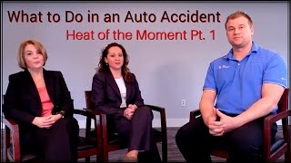 Auto Accidents: Heat of the Moment Pt. 1