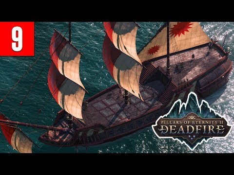 Pillars of Eternity 2 Deadfire Gameplay Walkthrough Part 9 Ship Combat