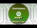 Moby - Disco Lies (Freemasons Extended Club Mix ...