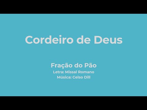 Cordeiro De Deus - Celso Dill