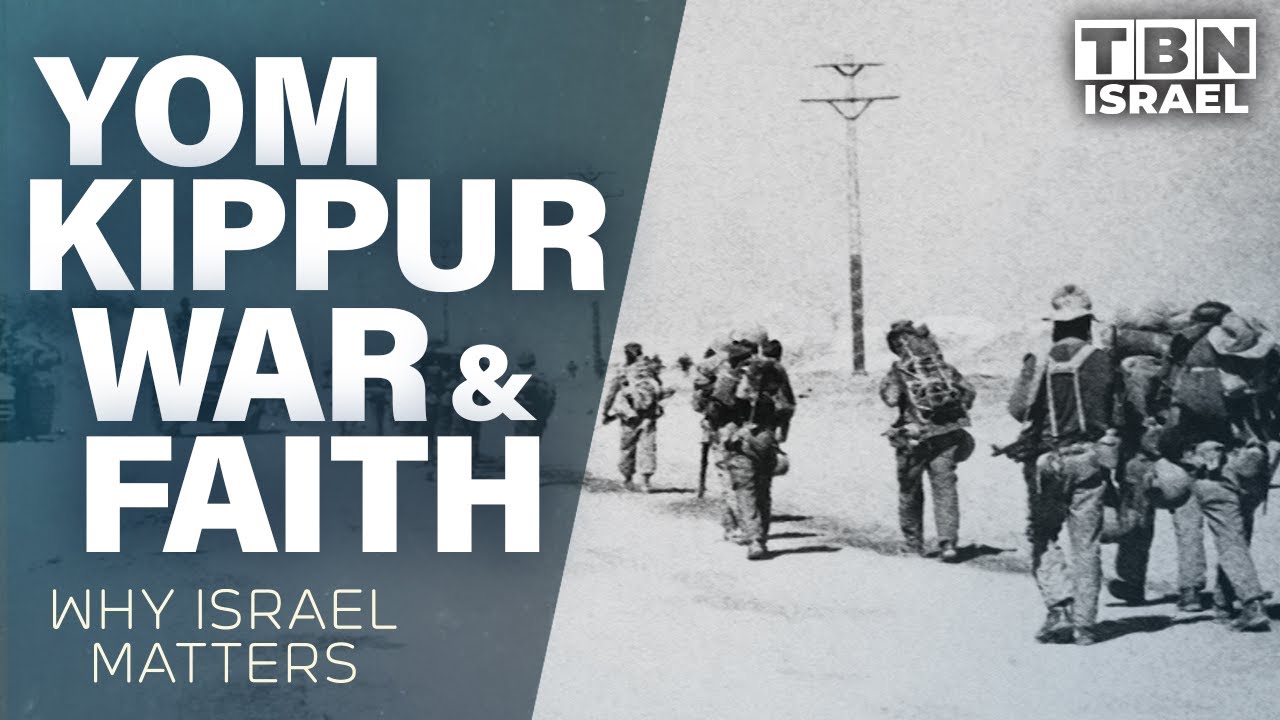 Yom Kippur War & a Soldier's Faith: Why Israel Matters (Part 2) | TBN Israel