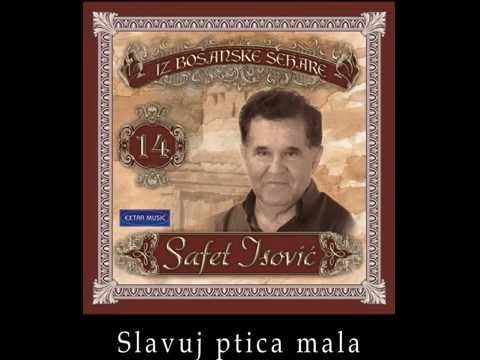 Safet Isovic - Slavuj tica mala - (Audio 1994)