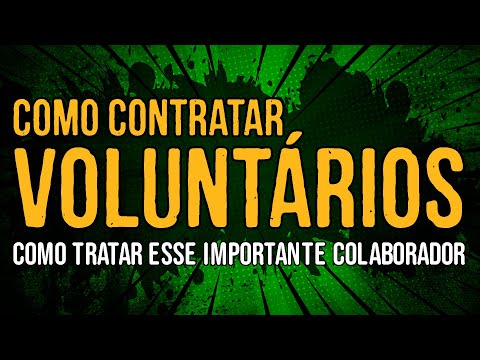 , title : 'Como Contratar Voluntários - Como Tratar Esse Importante Colaborador'