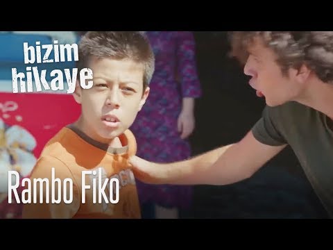 Rambo Fiko - Bizim Hikaye