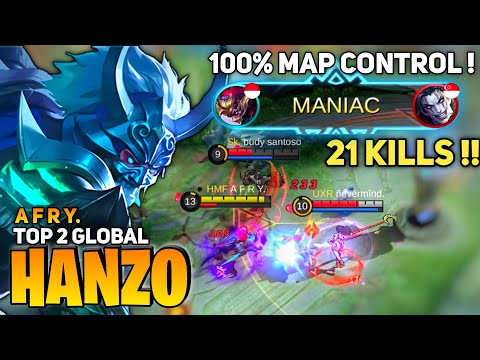 MANIAC! 21 Kill, Where is my Savage ?! [Top 2 Global Hanzo] By A F R Y. - Mobile Legends