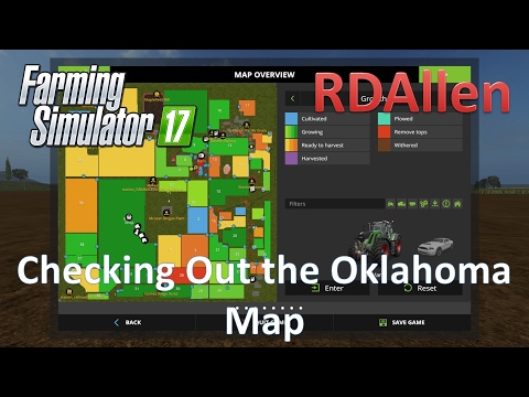Checking Out the Oklahoma Map in Farming Simulator 17
