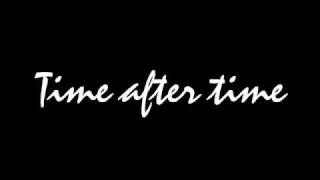 Time after Time - INOJ - with Lyrics