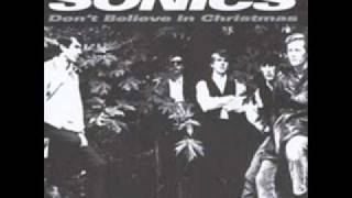 The Sonics - don&#39;t believe in christmas