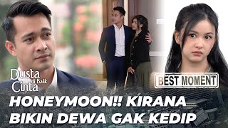 Download lagu BEST MOMENT DEWA BIKIN KIRANA SUSAH TIDUR🥰 - DUSTA DIBALIK CINTA mp3