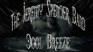The Jeremy Spencer Band - Cool Breeze.