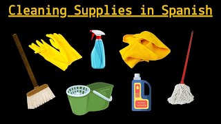 Cleaning Supplies in Spanish