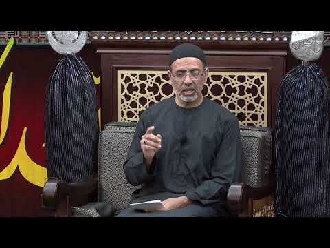 [07/11] In Search of Orthodox Islam - Br. Khalil Jaffer - 7th Muharram 1439