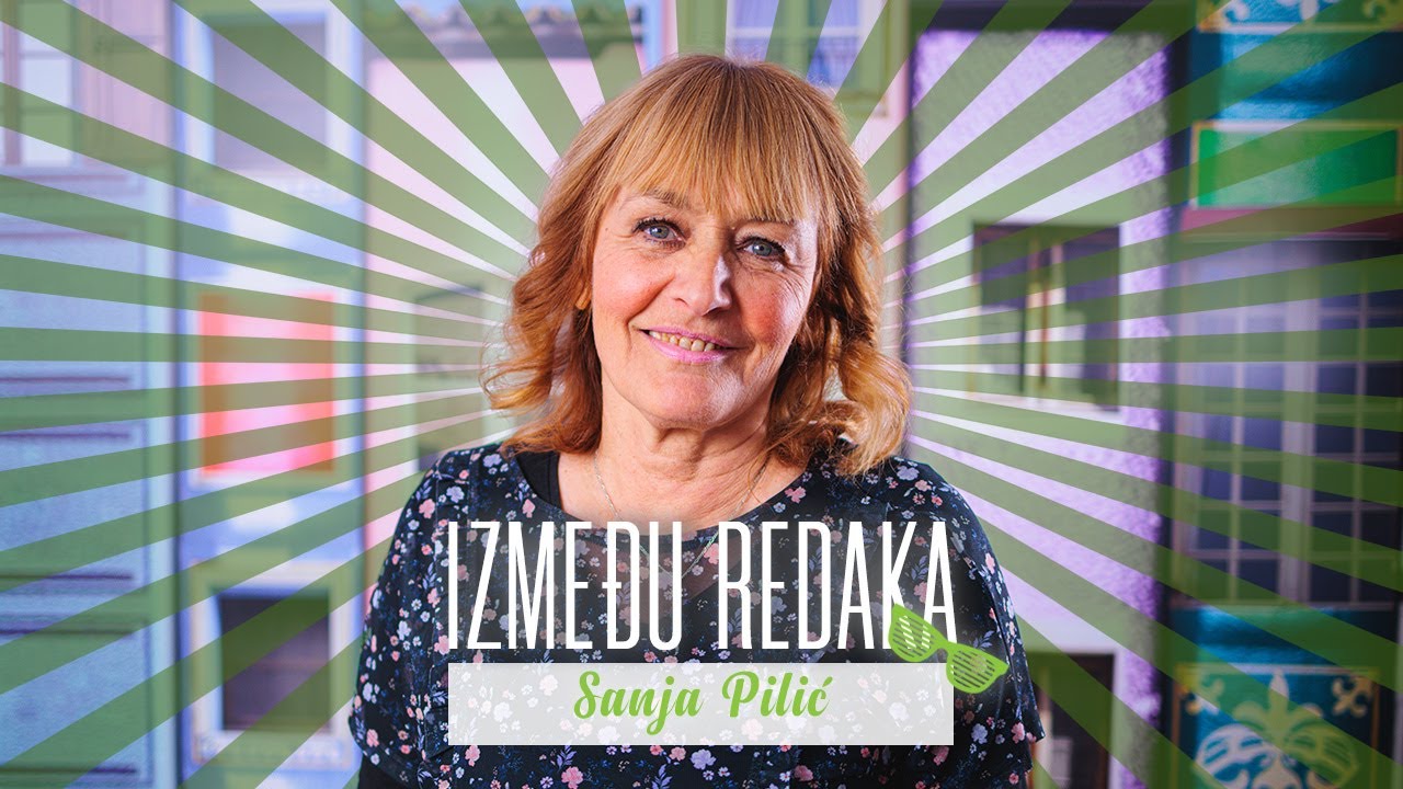 Između redaka #98 - Sanja Pilić