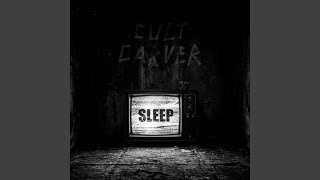 Cult Carver - Sleep (2026) video