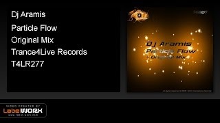 Dj Aramis - Particle Flow (Original Mix)