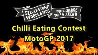 Chilli Eating Contest at Silverstone Woodlands MotoGP August 2017