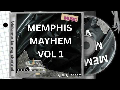 Memphis Mayhem Vol 1 (MEMPHIS PHONK) [ALBUM]