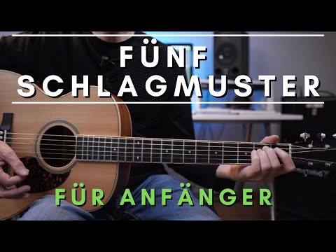 Gitarre lernen für Anfänger - 5 einfache Schlagmuster