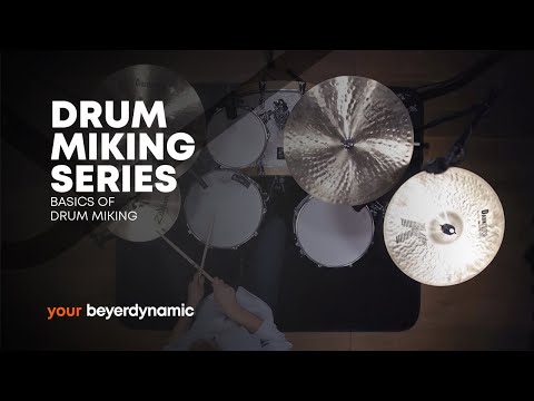 beyerdynamic | Drum miking series - Episode 1: BASICS OF DRUM MIKING