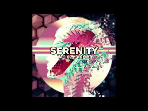 Tao H & Creeds - Serenity