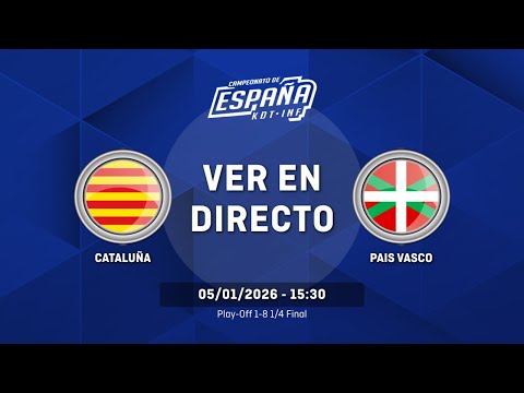 CATALUÑA vs PAIS VASCO | Play-Off 1-8 | 1/4 Final | CESA Cadete Femenino