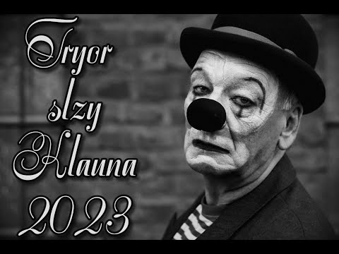 Tryor - Slzy klauna 2023 remake