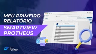 Criando meu Primeiro Relatório no SmartView