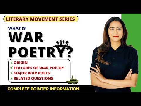 War Poetry - Origin, Features & Major Writers | Literary Movements | Sunaina Jethani