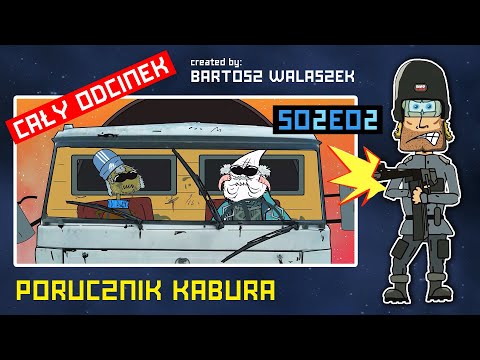 PORUCZNIK KABURA (s02e02) (reż. Bartosz Walaszek) - cały odcinek PL
