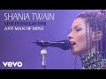Shania Twain - Any Man Of Mine (Live In Dallas / 1998) (Official Music Video)