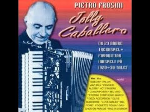 "The Jolly Caballero" - Pietro Frosini (performed by Leo Aquino)