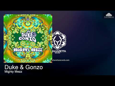 MAHD0110 Duke & Gonzo - Mighty Mezz [Psy Trance]