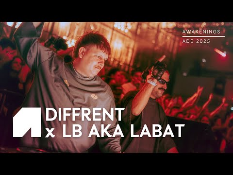 Diffrent x LB aka LABAT | Awakening ADE 2025