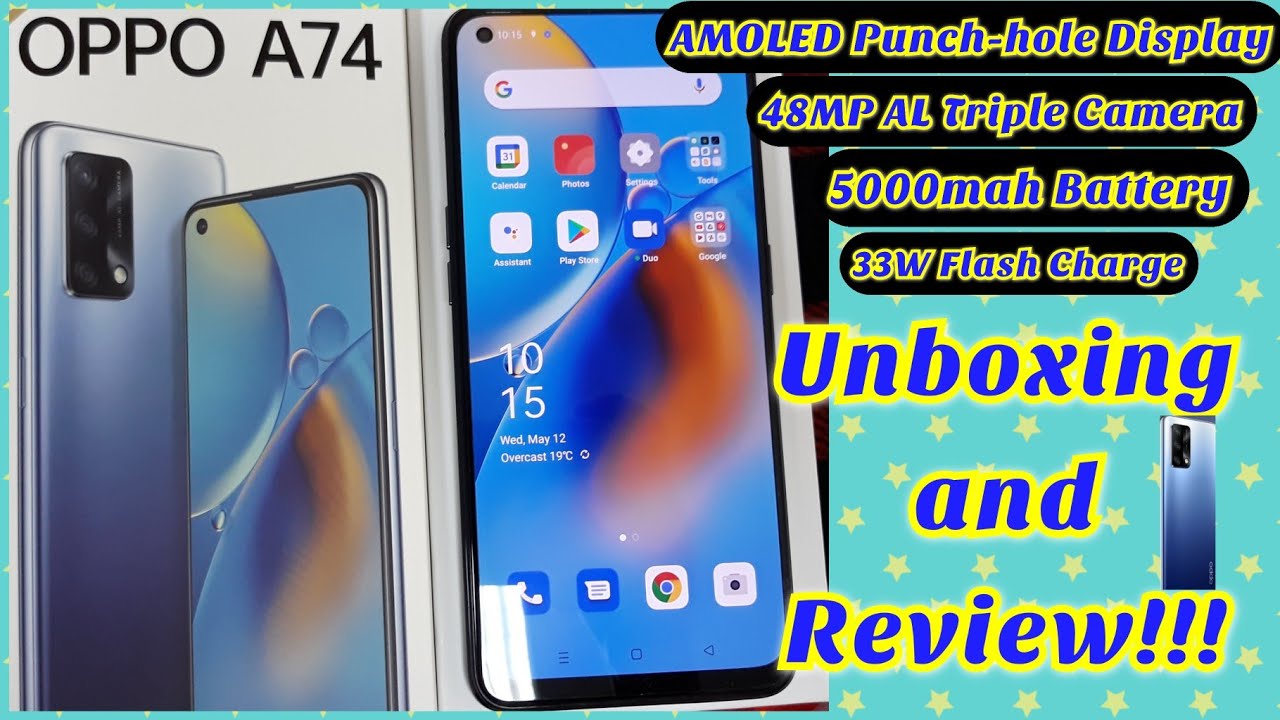 Oppo A74 Unboxing and Quick Review #Sulit Budget phone nga ba?