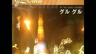 Guru Guru - I Found You