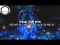 Paul Van Dyk Nothing But You UnitrA Audio Remix Uplifting Ambient Chill Trap