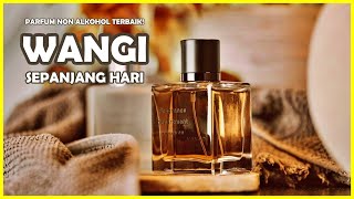TERBARU! 10 Rekomendasi PARFUM NON ALKOHOL TERBAIK – Paling Wangi Tahan Lama