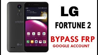 LG fortune 2 FRP/Google account bypass | LG fortune2   X210CM  100% Working