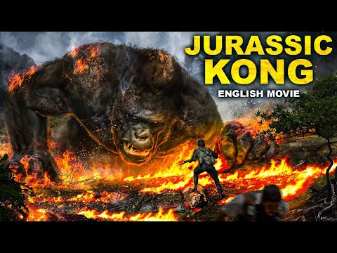 JURASSIC KONG - Hollywood English Movie | Blockbuster Full Action Adventure Movie In English HD