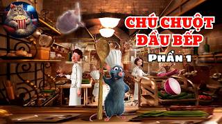 Ratatouille - Chú Chuột Đầu Bếp (Song Ngữ Anh - Việt)